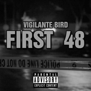 First 48 (Explicit)