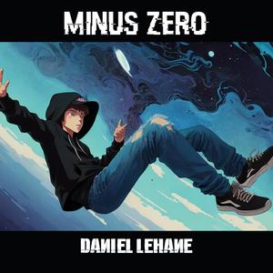 Minus Zero (Square One Edition)