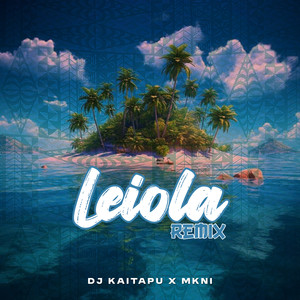 Leiola (Remix)