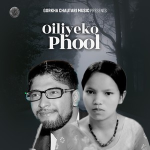 Oiliyeko Phool