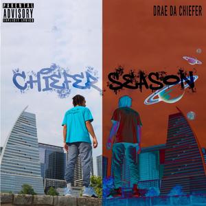 Chiefer Season (Deluxe) [Explicit]