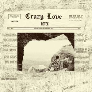 CRAZY LOVE (Explicit)