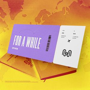 For A While (Explicit)