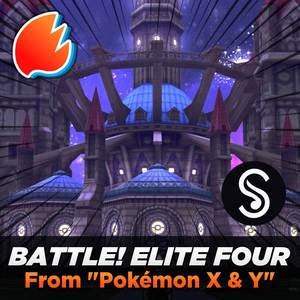 Battle! Elite Four (From "Pokémon X & Y") (Arrangement)