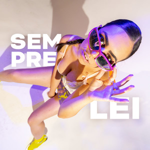 SEMPRE LEI (Explicit)