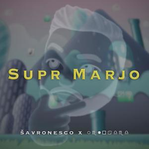 Supr Marjo (Explicit)