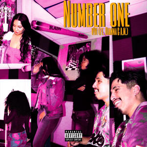 NUMBER 1 (feat. DIANNA & A.M.) (Explicit)