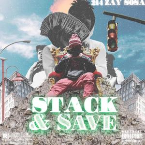 Stack & Save (Explicit)