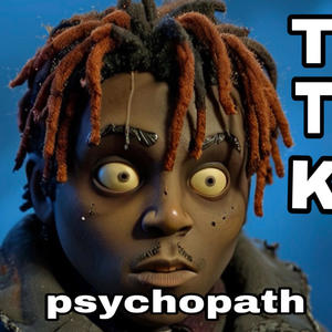 Psychopath (Explicit)