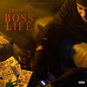 Boss Life (Explicit)