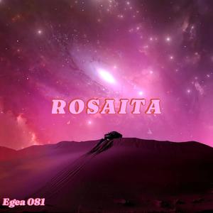 Rosaita (Explicit)