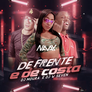 De Frente e de Costa (feat. DJ Moura & DJ W Seven)