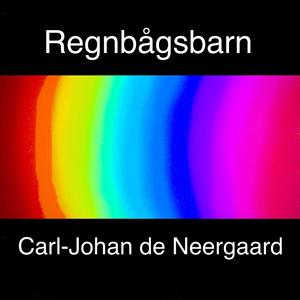 Regnbågsbarn (feat. Martin Crommert & Cecilia Wrangel Skoug)