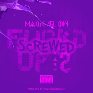 ****d Up, Pt. 2(feat. Trigg Bambino, King $pree & Yg DMack)(Screwed) (Explicit)