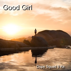 Good Girl (Explicit)