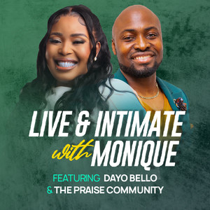 Live & Intimate With Monique (Live)