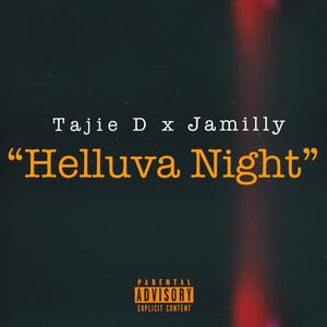 Helluva Night (feat. Jamilly) [Explicit]