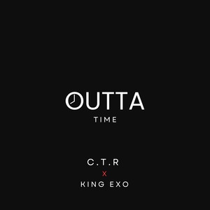 Outta Time (Explicit)