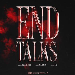 End Talks