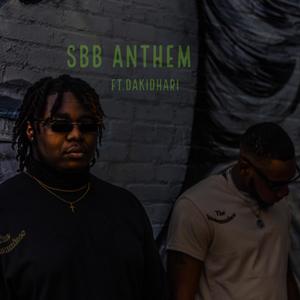 SBB Anthem (feat. DaKidHari) [Explicit]