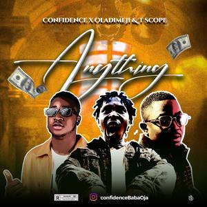 Anything (feat. Tscope & Oladimeji)