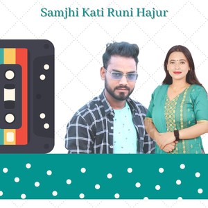 Samjhi Kati Runi Hajur (Acoustic)
