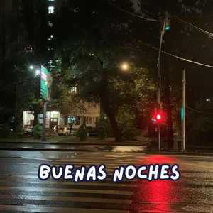 BUENAS NOCHES