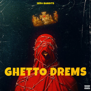 Ghetto Dreams (Explicit)