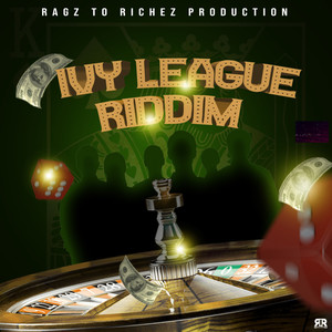 Ivy League Riddim (Explicit)