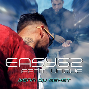 Wenn Du Gehst (Explicit)