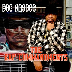 The Rap Commandments (Explicit)