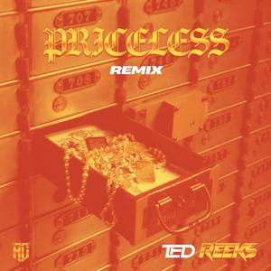 Priceless (Ted Wolford Remix) [Explicit]