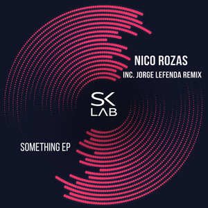 SomeThing (Jorge Lefenda Remix)