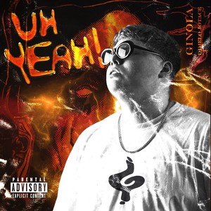 Uhyeah (Explicit)