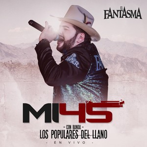 Mi 45 (En Vivo)