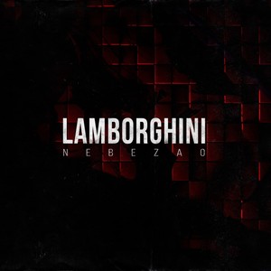 Lamborghini (Explicit)