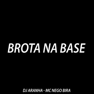 Brota na Base (Explicit)