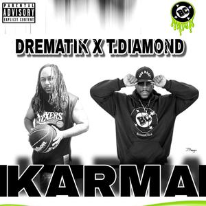 KARMA (feat. T.Diamond) [Explicit]