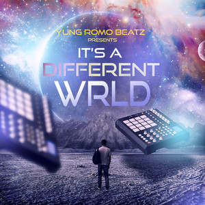 It's A Different WRLD (Explicit)