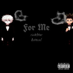 For Me (Explicit)
