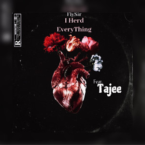 I Herd Everything (Explicit)