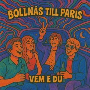 BOLLNÄS TILL PARIS