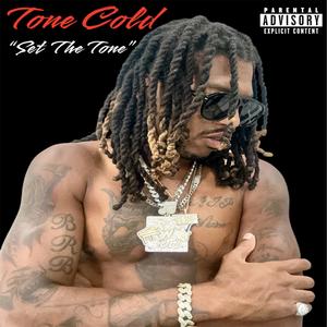 Set The Tone (Explicit)