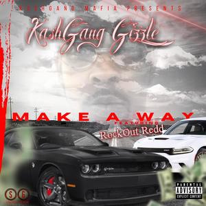 Make a Way(feat. Rockout Redd) (Explicit)