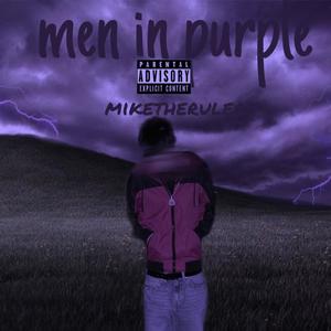 Men In Purple (Explicit)