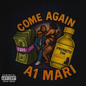 Come Again (Explicit)