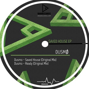 Saved House (Original Mix)