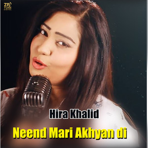 Neend Mari Akhyan di