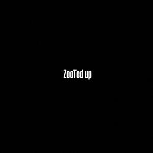 Zooted up (feat. AP!) (Explicit)