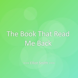 The Book That Read Me Back